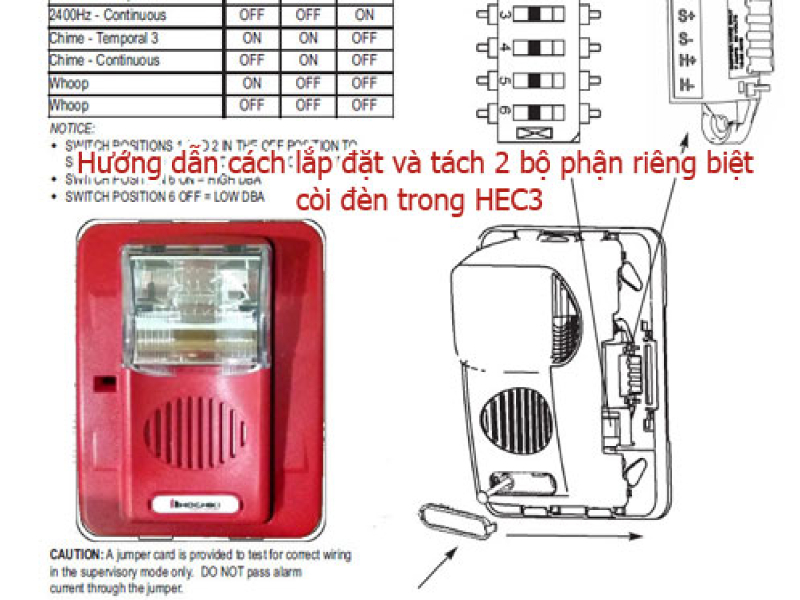 Hướng dẫn cách lắp đặt và tách 2 bộ phận riêng biệt còi đèn trong HEC3