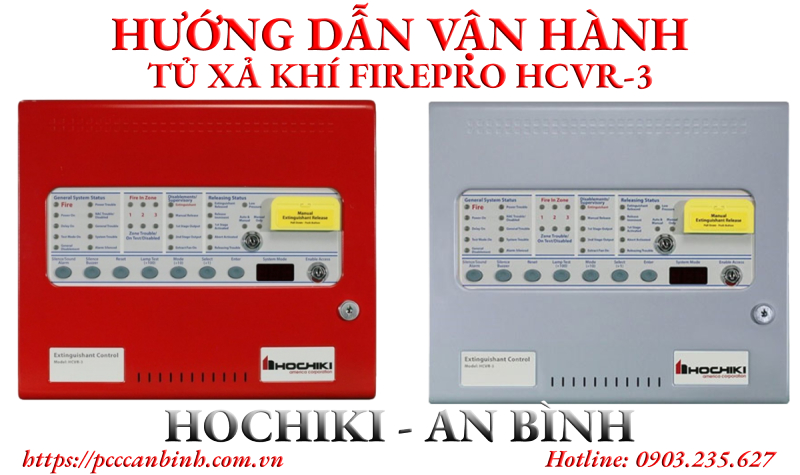 Hướng dẫn vận hành tủ xả khí FirePro HCVR-3