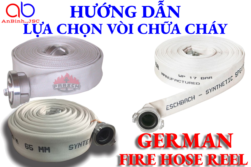 Hướng dẫn lựa chọn vòi chữa cháy của Đức