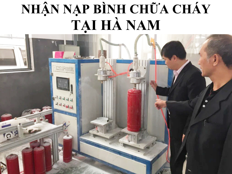 Nạp bình chữa cháy tại Hà Nam