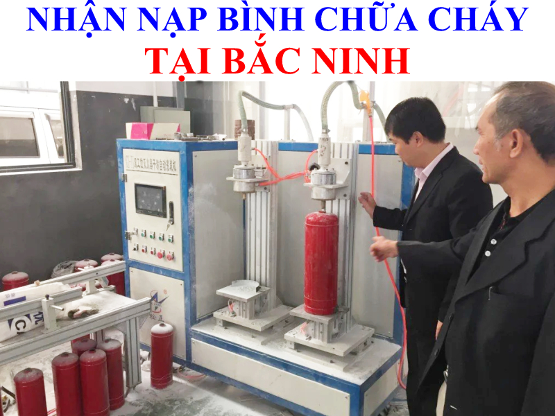 Nạp bình chữa cháy tại Bắc Ninh