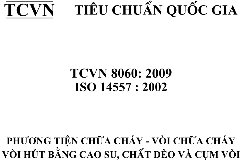 Tiêu chuẩn quy định yêu cầu và phương pháp thử đối với vòi chữa cháy hút bằng cao su và chất dẻo