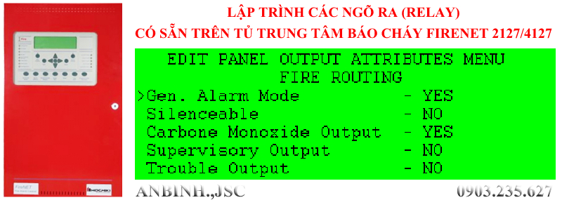 Lập trình các ngõ ra (relay) có sẵn trên tủ trung tâm báo cháy FireNet 2127/4127