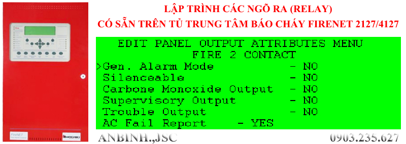 Lập trình các ngõ ra (relay) có sẵn trên tủ trung tâm báo cháy FireNet 2127/4127
