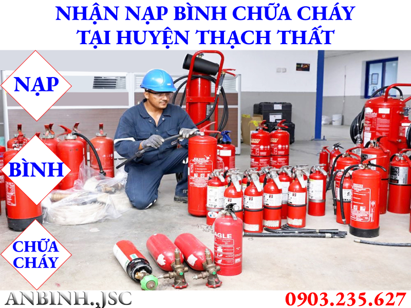 Nạp bình chữa cháy tại huyện Thạch Thất