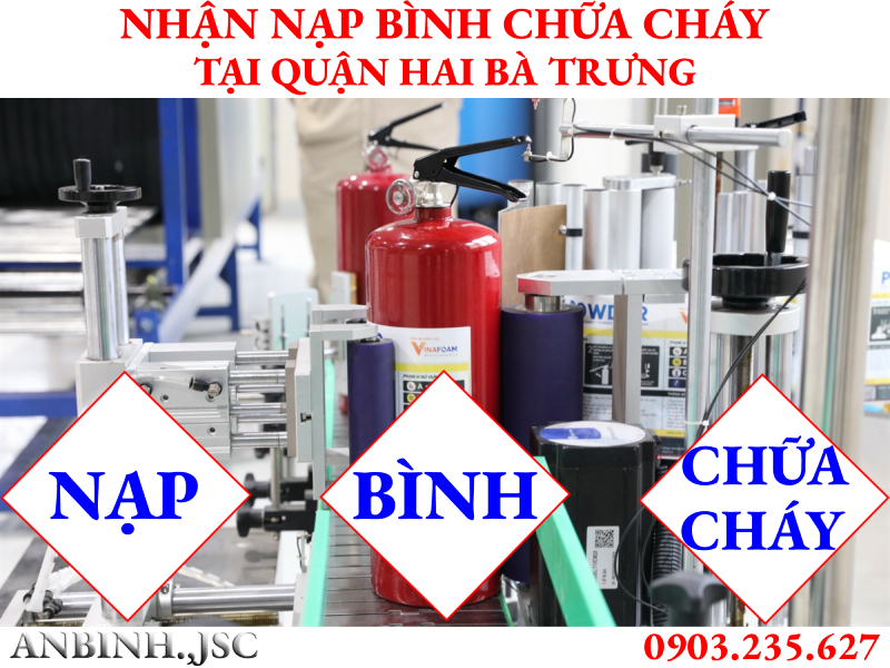 Nạp Bình chữa cháy tại Quận Hai Bà Trưng