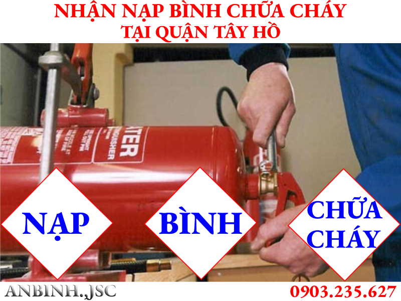 Nạp bình chữa cháy tại Quận Tây Hồ