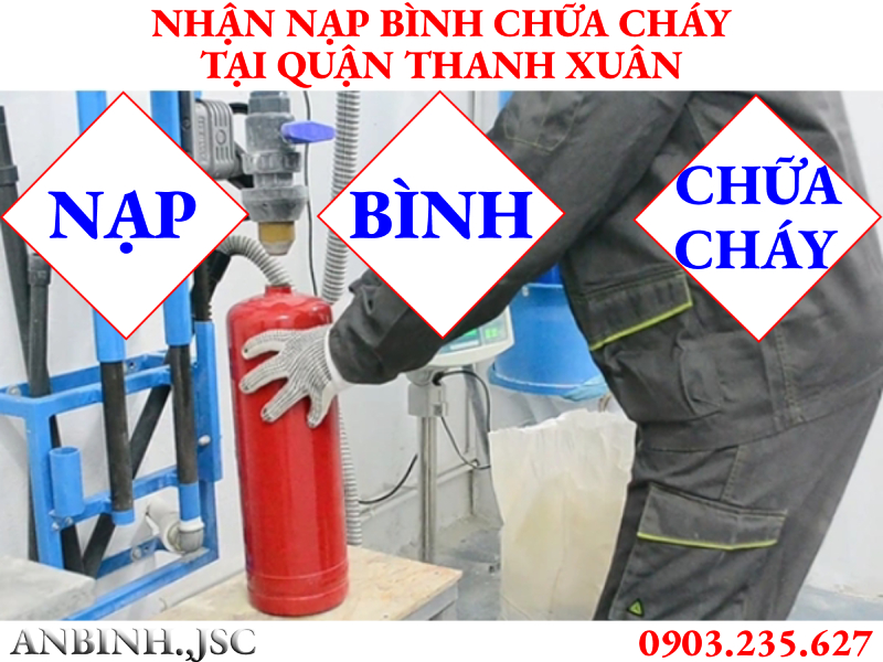 Nạp bình chữa cháy tại Quận Thanh Xuân