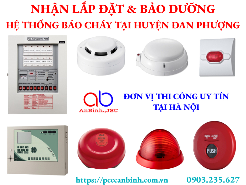 Nhận lắp đặt hệ thống báo cháy cho nhà máy, nhà xưởng tại huyện Đan Phượng