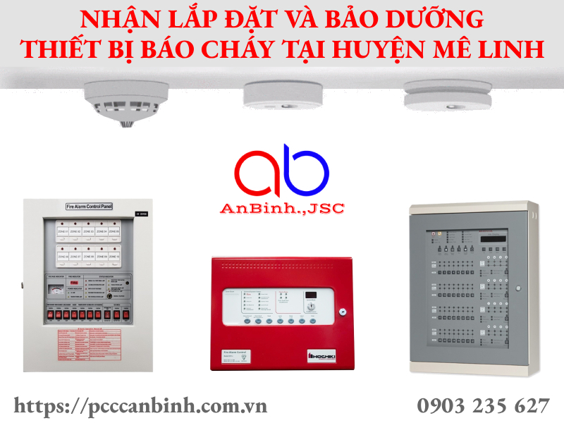 Nhận lắp đặt hệ thống báo cháy cho nhà máy, nhà xưởng tại huyện Mê Linh