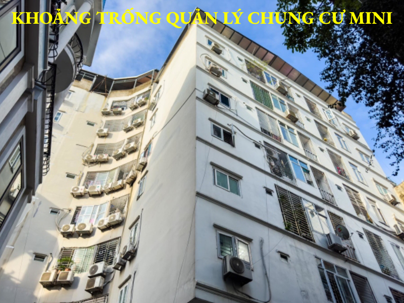 Khoảng trống quản lý chung cư mini
