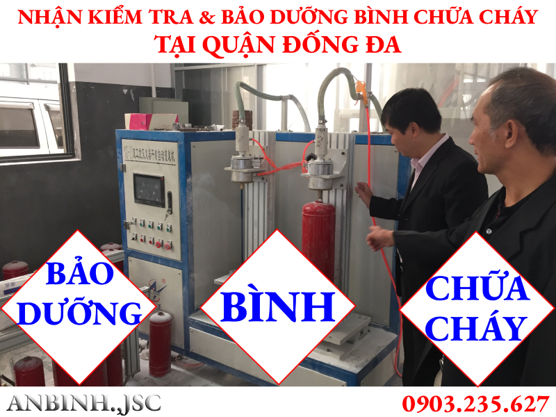 Kiểm tra và bảo dưỡng bình chữa cháy tại Quận Đống Đa