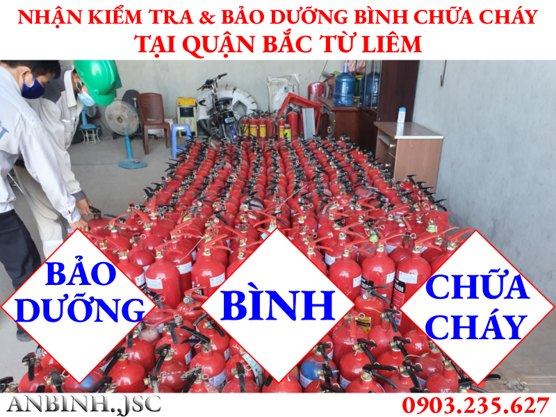 Kiểm tra và bảo dưỡng bình chữa cháy tại Quận Bắc Từ Liêm