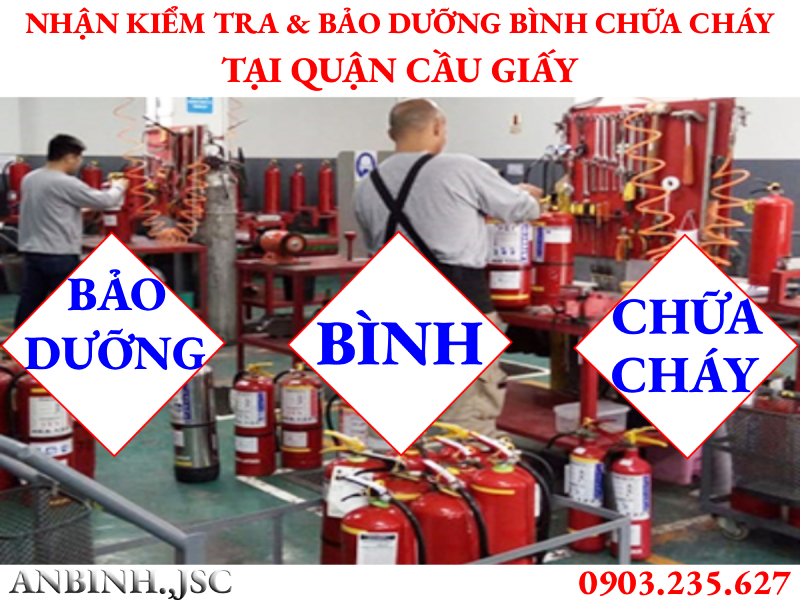 Kiểm tra và bảo dưỡng bình chữa cháy tại Quận Cầu Giấy
