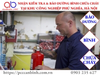 Kiểm tra và bảo dưỡng bình chữa cháy tại khu công nghiệp Phú Nghĩa, Hà Nội