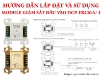 Hướng dẫn lắp đặt và sử dụng module địa chỉ giám sát đầu vào DCP-FRCMA/-I