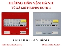 Hướng dẫn vận hành tủ xả khí FirePro HCVR-3