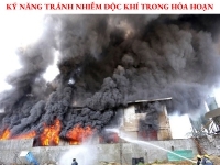 Kỹ năng tránh nhiễm độc khí trong hỏa hoạn