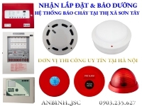 Nhận lắp đặt hệ thống báo cháy cho nhà máy, nhà xưởng tại Thị xã Sơn Tây