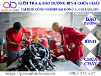 Kiểm tra, Bảo Dưỡng bình chữa cháy tại khu công nghiệp Sài Đồng A, Hà Nội