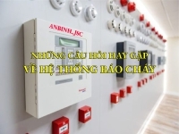 Những câu hỏi hay gặp về hệ thống báo cháy - Phần 2