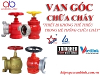 Van góc chữa cháy: Cấu tạo, nguyên lý hoạt động, phân loại
