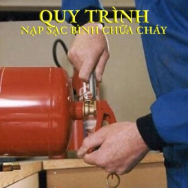 Quy trình nạp bình chữa cháy